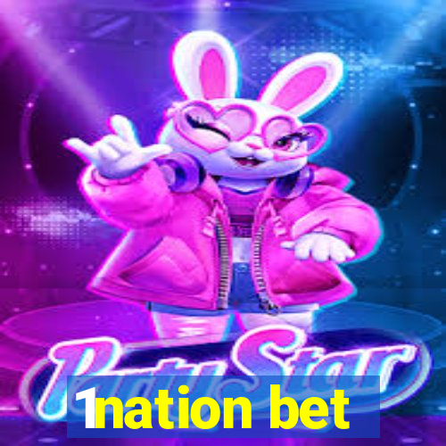 1nation bet